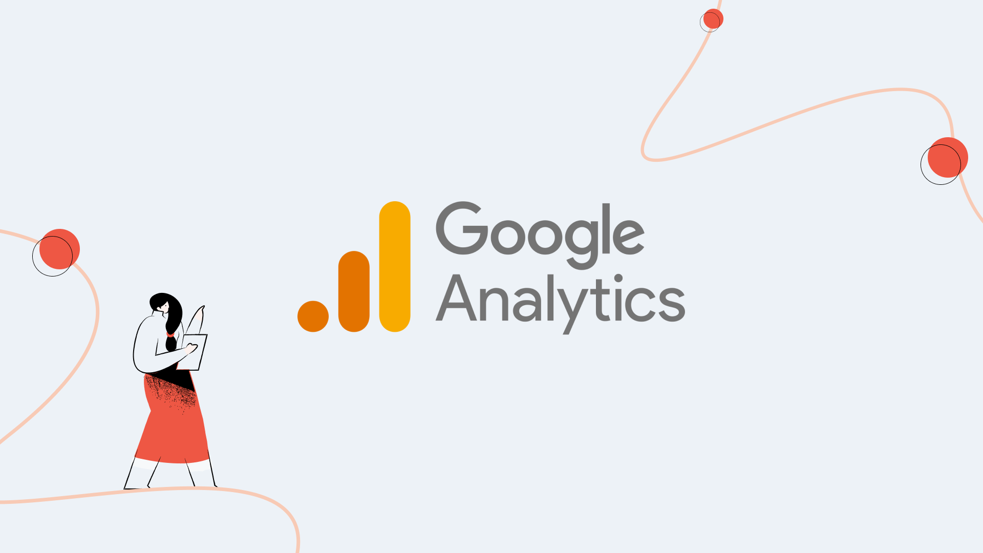 Hướng Dẫn Sử Dụng Google Analytics 4 Cho Người Mới Bắt Đầu