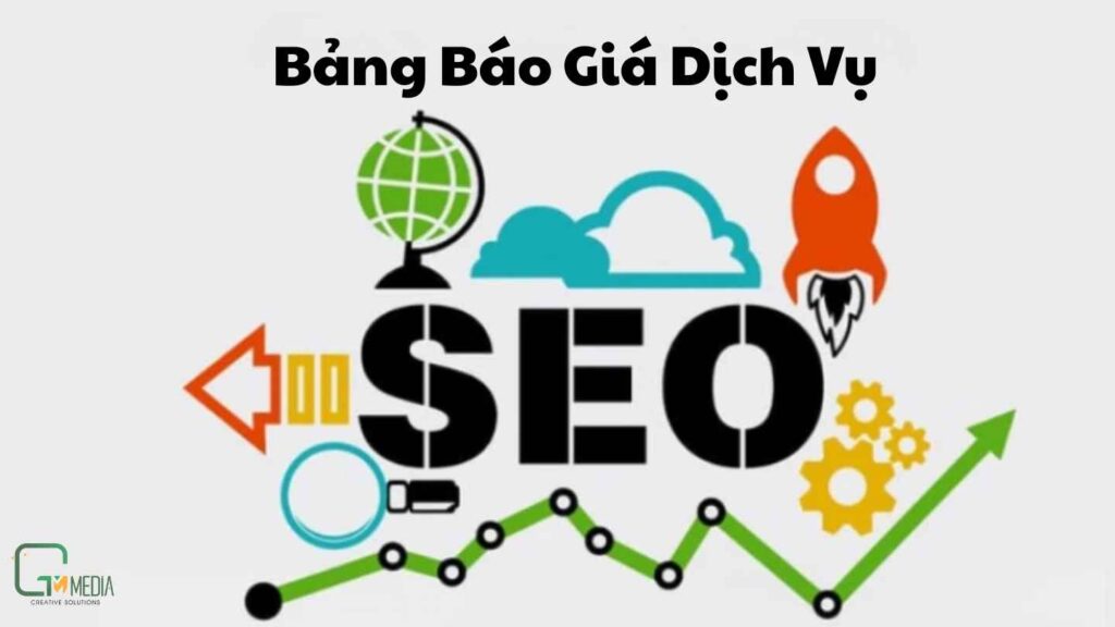 Bảng báo giá dịch vụ SEO