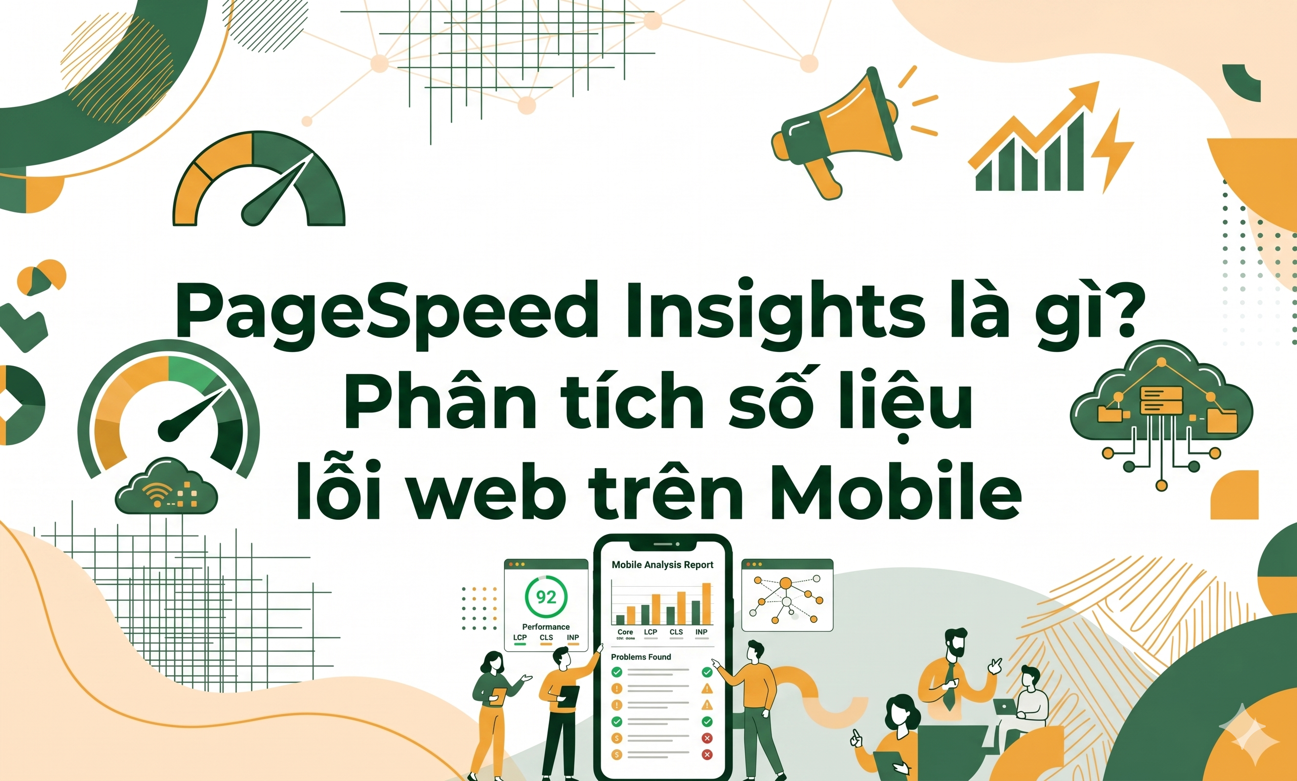 PageSpeed Insights là gì Phân tích số liệu lỗi web trên Mobile- ảnh đầu