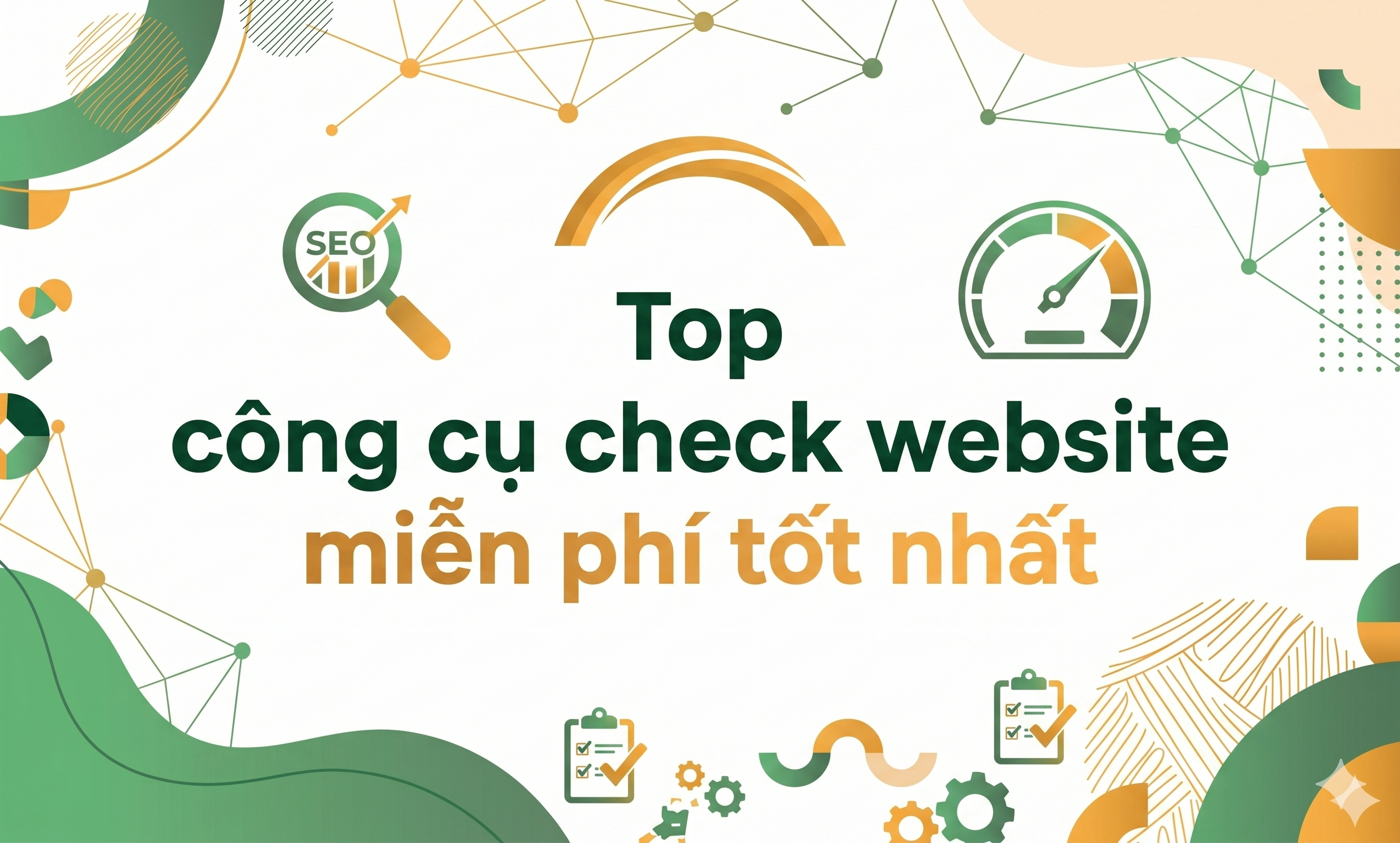 Top công cụ check website miễn phí tốt nhất- ảnh đầu